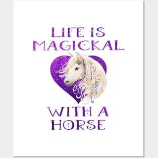 Cheeky Witch® Purple Life is Magickal With a Horse Posters and Art